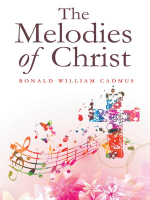 cover image of The Melodies of Christ